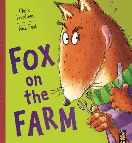 FOX ON THE FARM by Claire Freedman