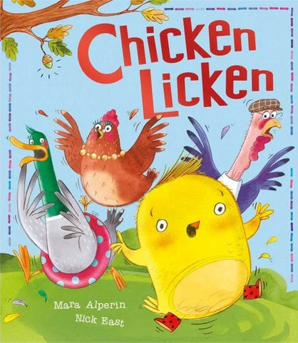 CHICKEN LICKEN by Mara Alperin